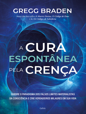 cover image of A cura espontânea pela crença